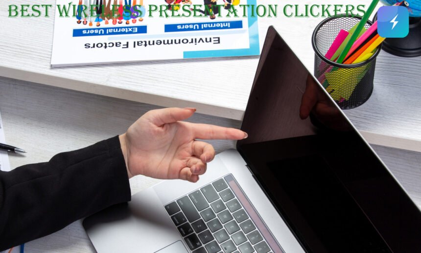 Best Wireless Presentation Clickers