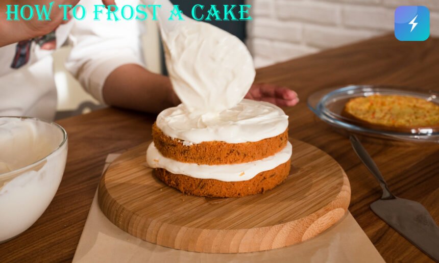 how to frost a cake